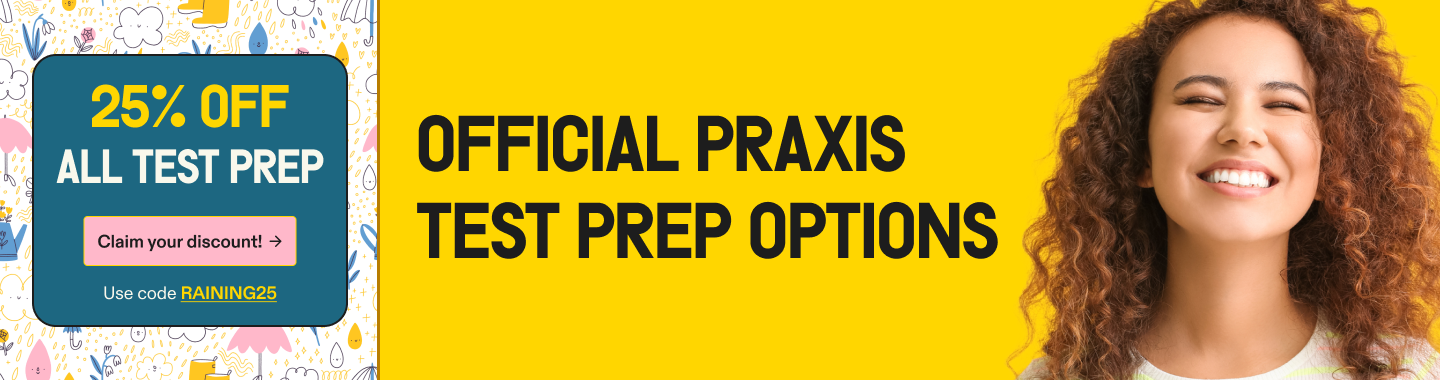 25% off praxis test prep