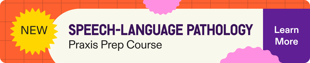 Speech-language pathology Praxis online course ad