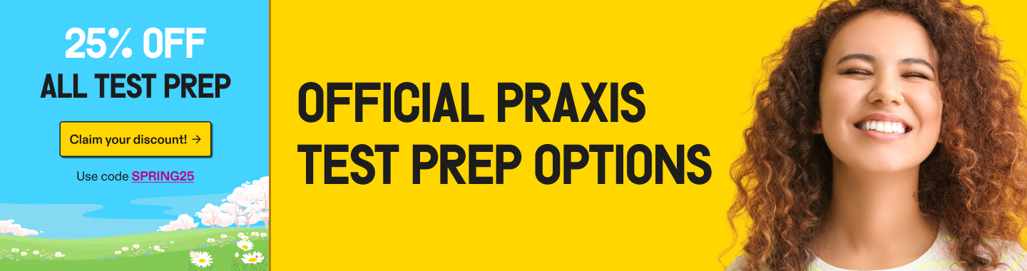 25% off praxis test prep